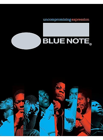 Blue Note.  Uncompromising Expression The Finest in Jazz Since 1939