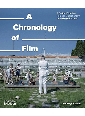 A Chronology of Film