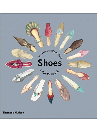 Shoes. The Complete Sourcebook