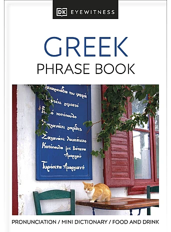 Greek Phrase Book. Eyewitness Travel Guide