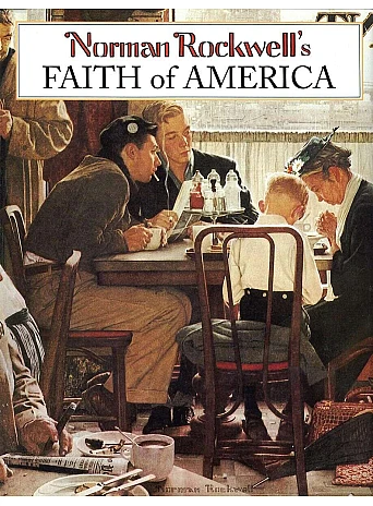 Norman Rockwell's Faith of America