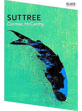 Suttree. Cormac McCarthy