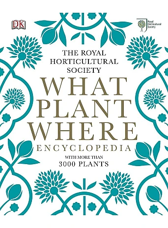 RHS What Plant Where Encyclopedia