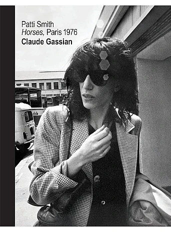 Patti Smith. Horses, Paris 1976