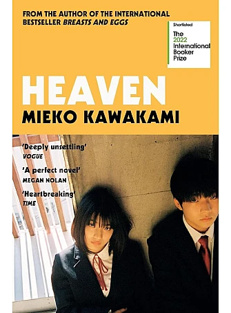 Heaven. Mieko Kawakami Heaven. Mieko Kawakami