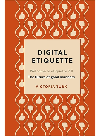 Digital Etiquette