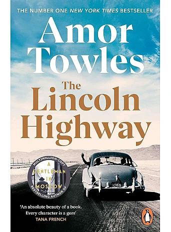 The Lincoln Highway. Towles Amor