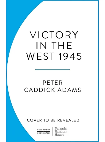 1945 - Victory in the West