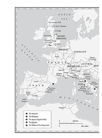 The Roads to Rome. A Journey Into Europe's Past