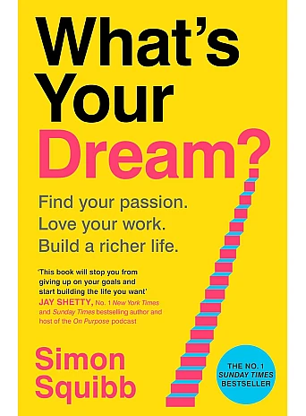 What's Your Dream?