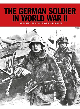 The German Soldier in World War II