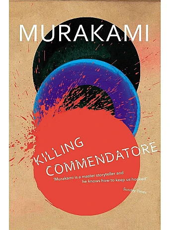 Killing Commendatore. Haruki Murakami