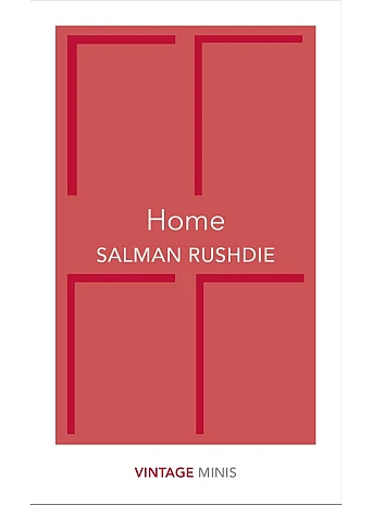 Home. Salman Rushdie