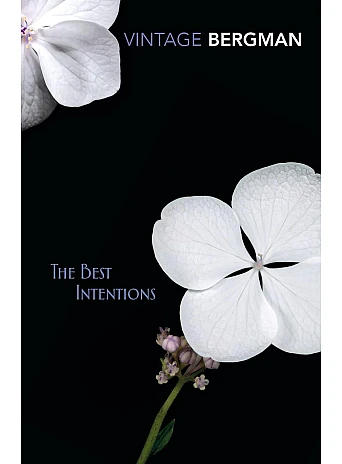 The Best Intentions. Ingmar Bergman
