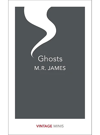 Ghosts. M. R. James