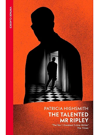 The Talented Mr Ripley. Patricia Highsmith