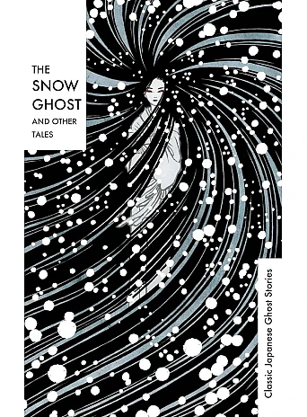 The Snow Ghost and Other Tales