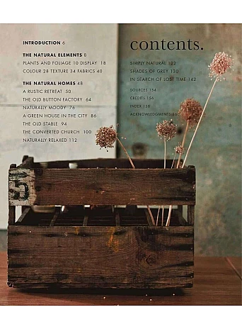 The Natural Home. Creative interiors inspired by the beauty of the natural world
