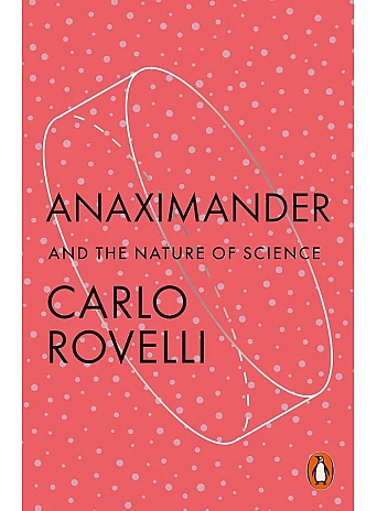 Anaximander and the Nature of Science