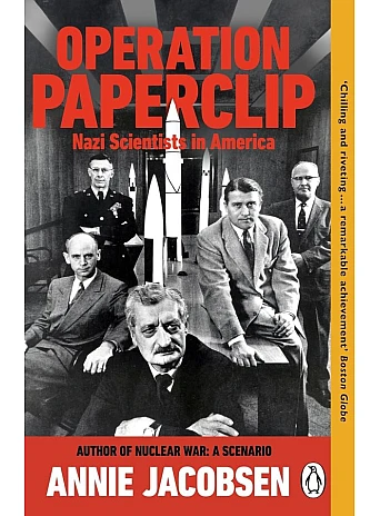 Operation Paperclip. Annie Jacobsen
