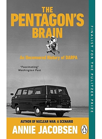 The Pentagon's Brain. Annie Jacobsen
