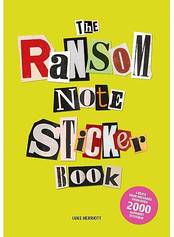 The Ransom Note Sticker Book