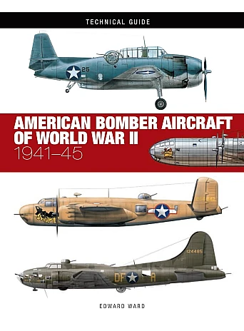 American Bomber Aircraft of World War II