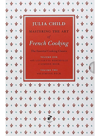 Mastering the Art of French Cooking Volumes 1 - 2