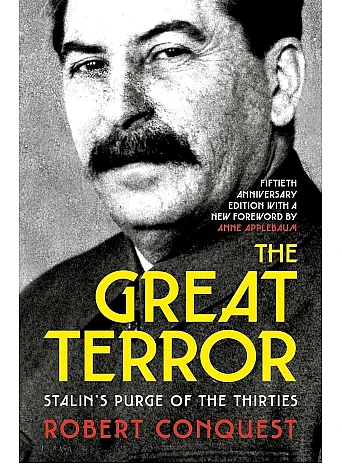 The Great Terror. Robert Conquest