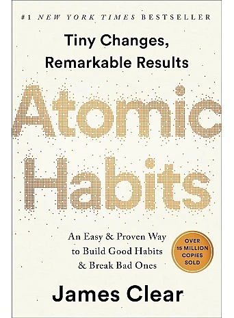 Atomic Habits. James Clear