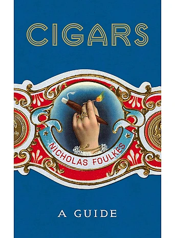 Cigars: A Guide
