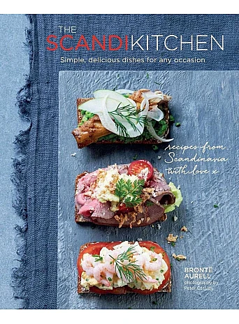 The Scandi Kitchen. Simple, delicious dishes for any occasion