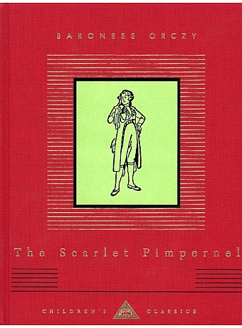 The Scarlet Pimpernel. Baroness Orczy The Scarlet Pimpernel. Baroness Orczy