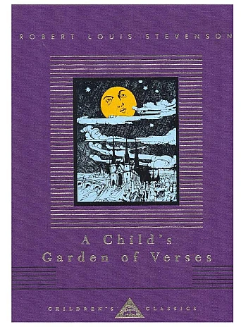 A Child's Garden Of Verses