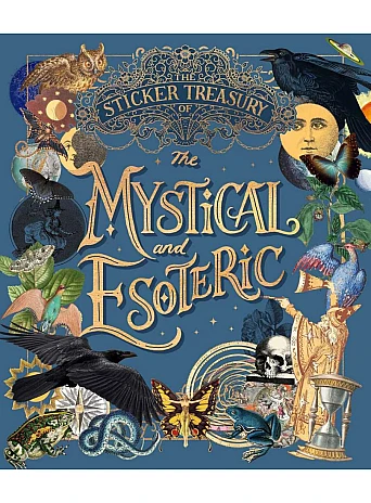 The Sticker Treasury of the Mystical and Esoteric