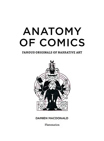Anatomy of Comics. Famous Originals of Narrative Art