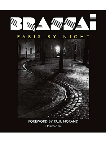 Brassaï - Paris by Night