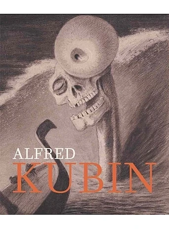 Alfred Kubin : Confessions of a Tortured Soul