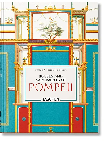 Fausto & Felice Niccolini. Houses and Monuments of Pompeii 45th Ed. Fausto & Felice Niccolini. Houses and Monuments of Pompeii 45th Ed.
