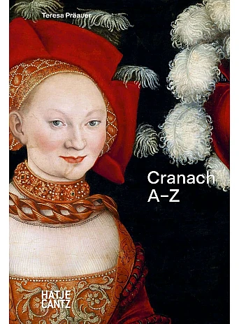 Lucas Cranach : A-Z