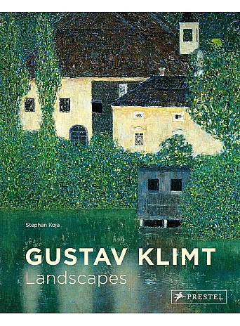 Gustav Klimt: Landscapes