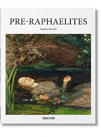 Pre-Raphaelites. Basic Art Series