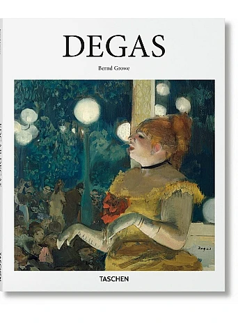 Degas, 1834-1917. Basic Art Series