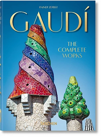 Gaudi. The Complete Works. 45th Ed.