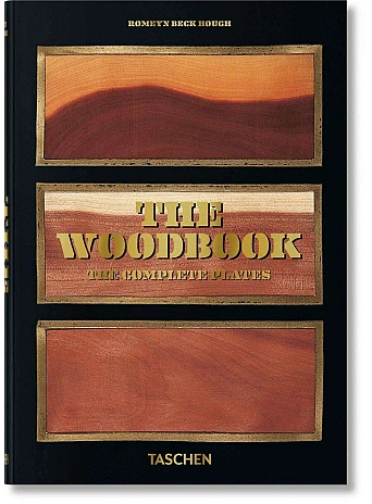 Romeyn B. Hough. The Woodbook. The Complete Plates