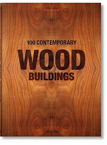100 Contemporary Wood Buildings