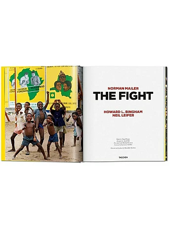Norman Mailer. Neil Leifer. Howard L. Bingham. The Fight