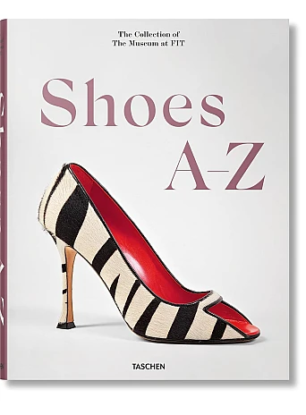 Shoes A-Z. The Collection of the Museum at Fit