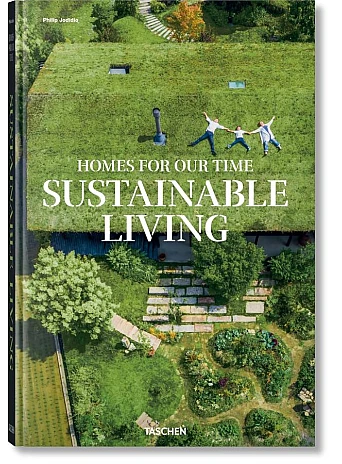 Homes for Our Time. Sustainable Living