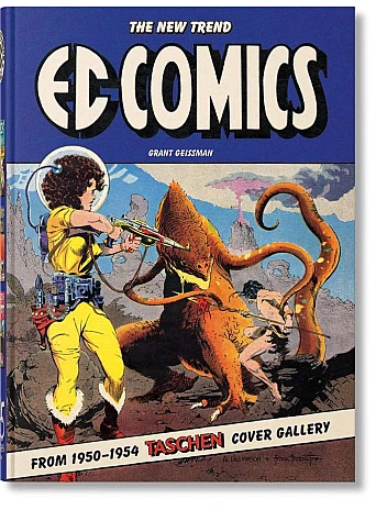 EC Comics. The New Trend 1950–54. 45th Ed.